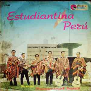Estudiantina Perú - Estudiantina Peru
