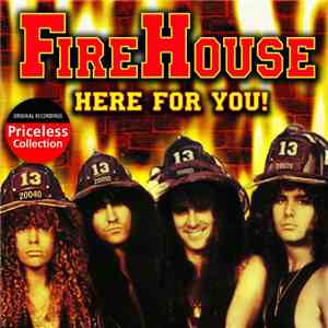 FireHouse  - Here For You