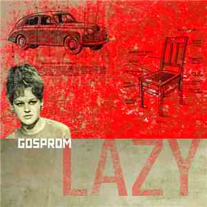 Gosprom - Lazy