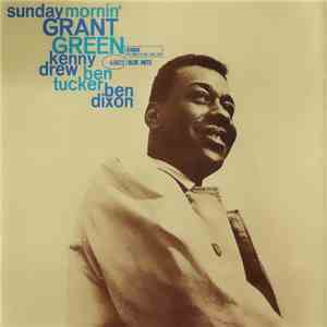 Grant Green - Sunday Mornin'