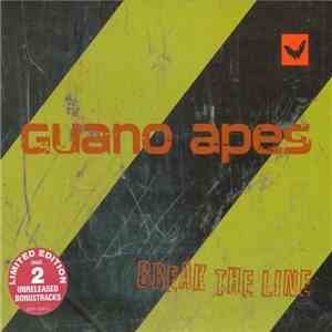 Guano Apes - Break The Line