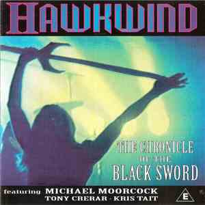 Hawkwind - The Chronicle Of The Black Sword