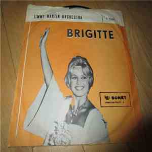 Jimmy Martin's Orchestra - Brigitte / Gina