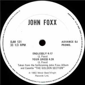 John Foxx - Endlessly