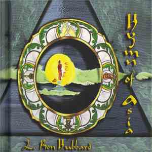 L. Ron Hubbard - Hymn Of Asia