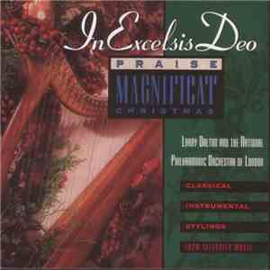 Larry Dalton & The National Philharmonic Orchestra Of London - In Excelsis Deo - Praise Magnificat Christmas