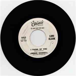 Lori Clark, Jimmie Haskell - If I Could Have Anything / I Think Of You