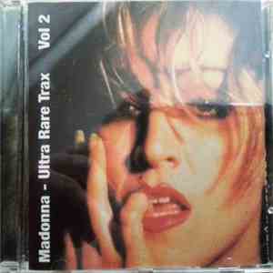 Madonna - Ultra Rare Trax Vol 2