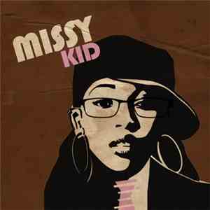 Mantrakid - MissyKid