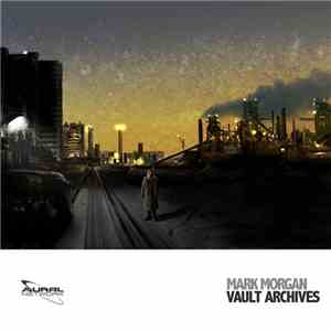 Mark Morgan  - Vault Archives