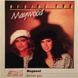 Maywood - Beside You