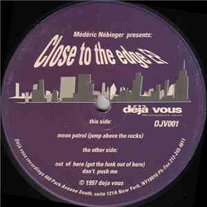 Mederic Nebinger - Close To The Edge EP
