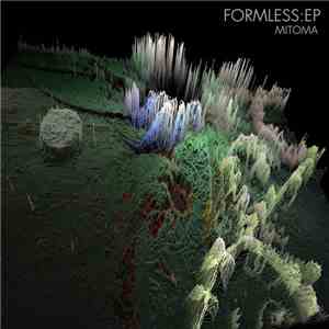 Mitoma - Formless:EP