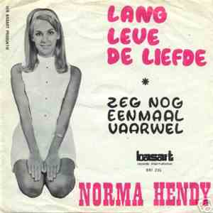 Norma Hendy - Lang Leve De Liefde