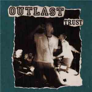 Outlast - Trust