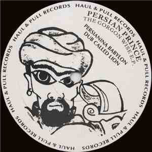 Persian - The Gorgon Wise E.P.