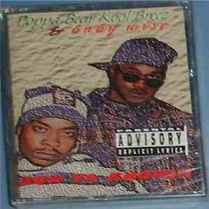 Poppa Bear Kool Breez & Baby Wise - Now Ya Know!!!
