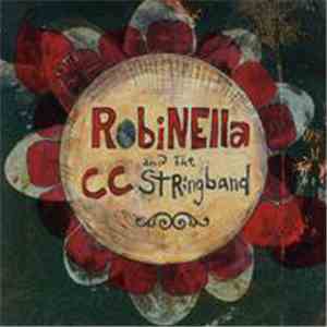 Robinella And The CCstringband - Robinella And The CCstringband