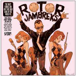 Rotor Jambreks - Lost That Feeling