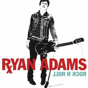 Ryan Adams - Rock N Roll