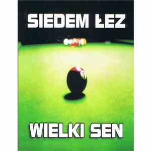 Siedem Łez - Wielki Sen