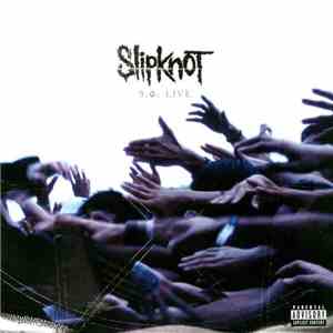 Slipknot - 9.0: Live