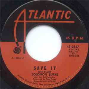 Solomon Burke - Save It / Meet Me In Church