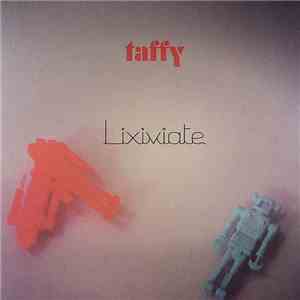 Taffy  - Lixiviate