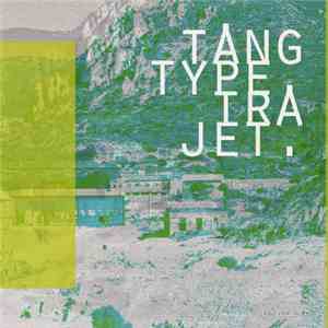 Tangtype - Trajet