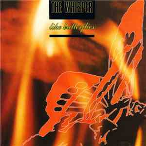 The Whisper - Like Butterflies