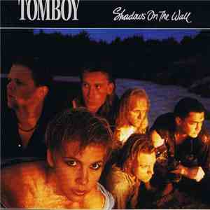 Tomboy  - Shadows On The Wall