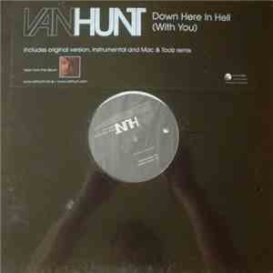 Van Hunt - Down Here In Hell (With You)
