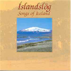 Various - Íslandslög – Songs Of Iceland