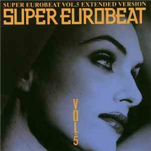 Various - Super Eurobeat Vol. 5 - Extended Version