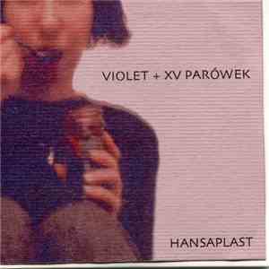 Violet  + XV Parówek - Hansaplast
