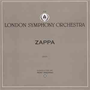 Zappa / The London Symphony Orchestra Conducted By Kent Nagano - Zappa