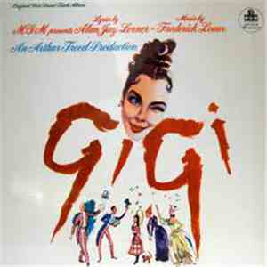 Alan Jay Lerner, Frederick Loewe - Gigi