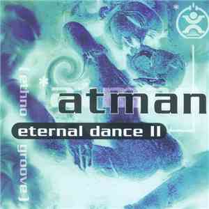 Atman - Eternal Dance II