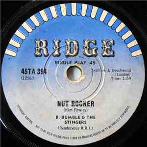 B. Bumble & The Stingers - Nut Rocker / Nautilus