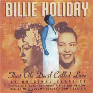Billie Holiday - That Ole Devil Called Love