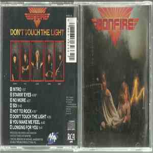 Bonfire - Don't Touch The Light