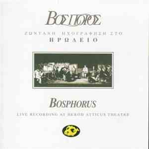 Bosphorus - Live Recording At Herod Atticus Theatre