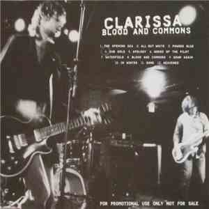 Clarissa  - Blood And Commons