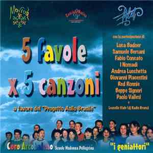 Coro Arcobaleno Scuole Della Madonna Pellegrina, "I Geniattori" - 5 Favole x 5 Canzoni