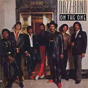 Dazz Band - On The One