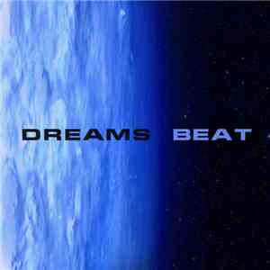 Dreams Beat - Dreams Beat