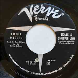 Eddie Miller - Skate & Shuffle-Loo / Sophisticated Walk