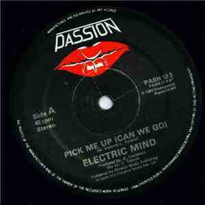 Electric Mind - Pick Me Up (Can We Go) / Zwei (Dub Version)