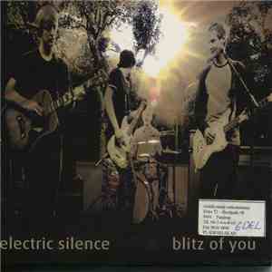 Electric Silence - Blitz Of You