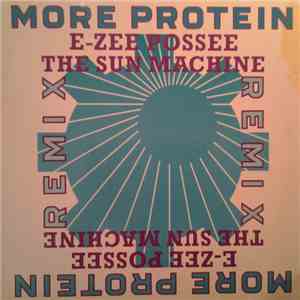 E-Zee Possee - The Sun Machine
